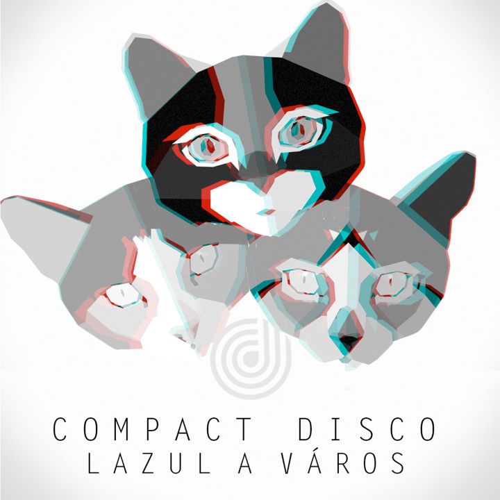 Compact Disco: Lazul a város