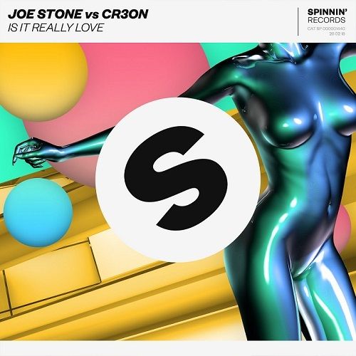 Joe Stone vs Cr3on – Is It Really Love