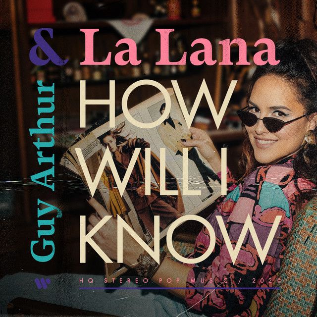 La Lana & Guy Arthur - How Will I Know