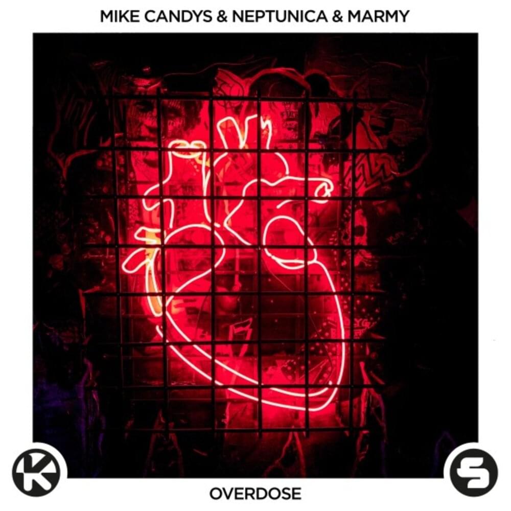 Mike Candys & Neptunica & Marmy - Overdose