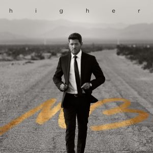 Michael Bublé – Higher