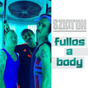 SzkiTon - Fullos a body
