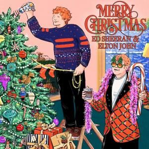 Ed Sheeran &amp;amp; Elton John – Merry Christmas