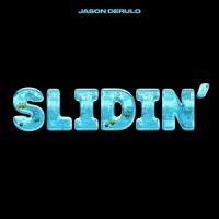 Jason Derulo – Slidin’ (feat. Kodak Black)
