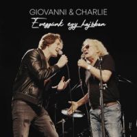 Giovanni &amp; Charlie - Evezzünk egy hajóban